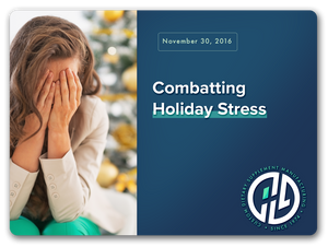 Combating Holiday Stress